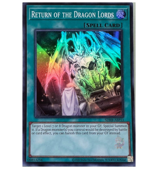 Return of the Dragon Lords [SDRB-AEP11-SR]