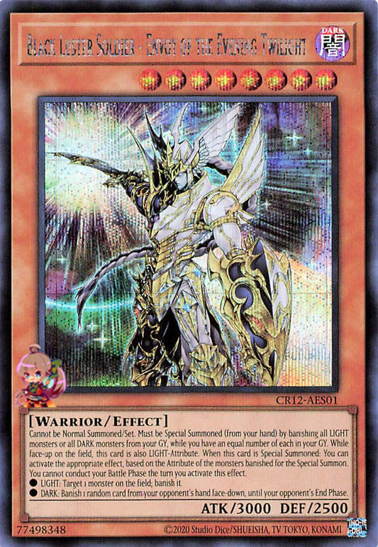 Black Luster Soldier - Envoy of the Evening Twilight [CR12-AES01-SCR]