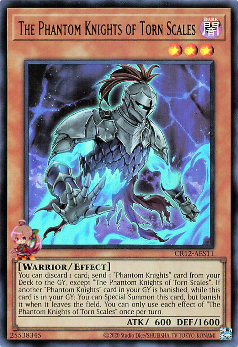 The Phantom Knights of Torn Scales [CR12-AES11-UR]