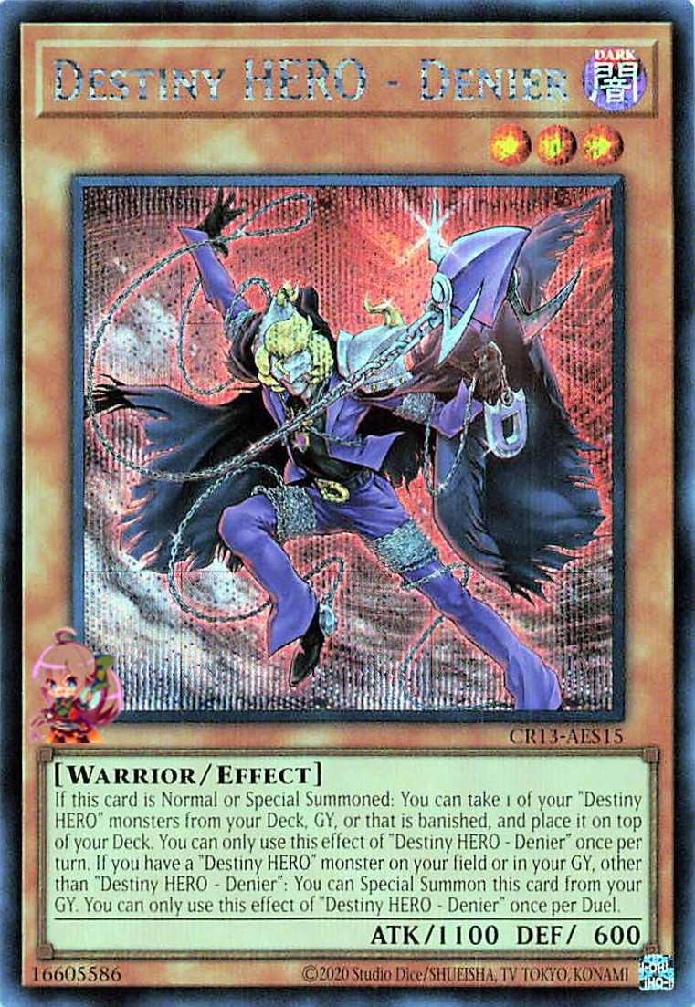 Destiny HERO - Denier [CR13-AES15-SCR]