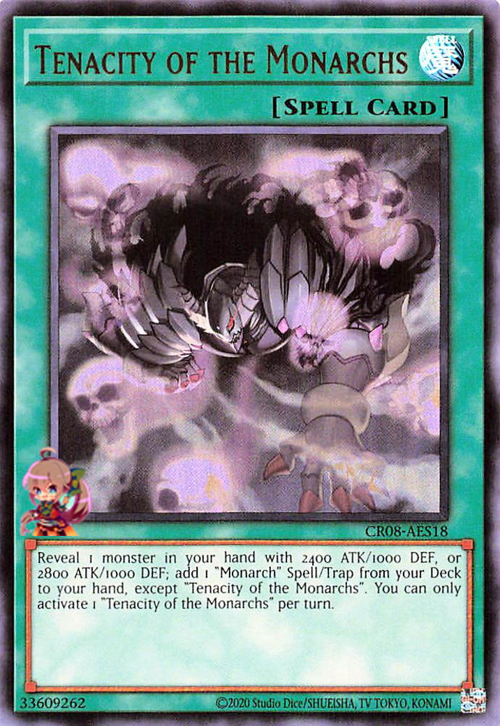 Tenacity of the Monarchs [CR08-AES18-UR]