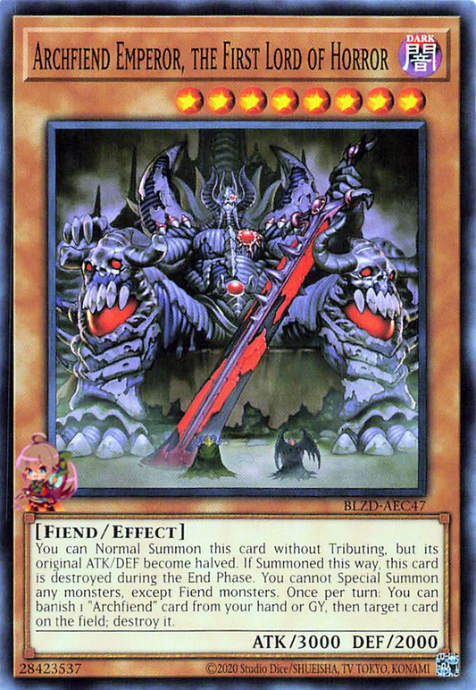 Archfiend Emperor, the First Lord of Horror [BLZD-AEC47-C]