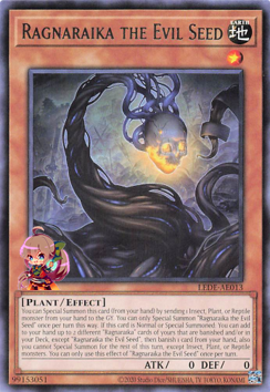 Ragnaraika the Evil Seed [LEDE-AE013-R]