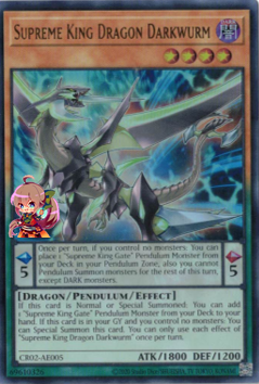 Supreme King Dragon Darkwurm [CR02-AE005-UR]