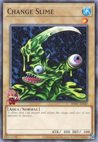 Change Slime [BN01-AE042-C]