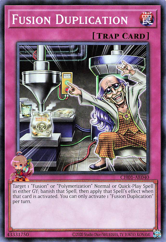Fusion Duplication [CH01-AE040-C]