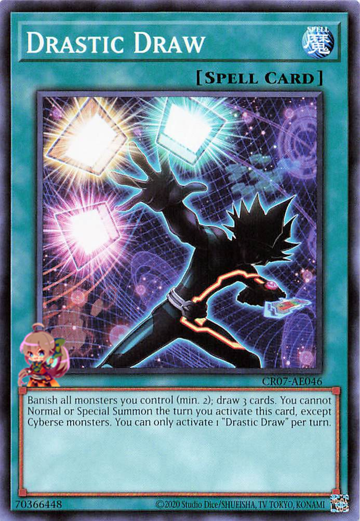 Drastic Draw [CR07-AE046-C]